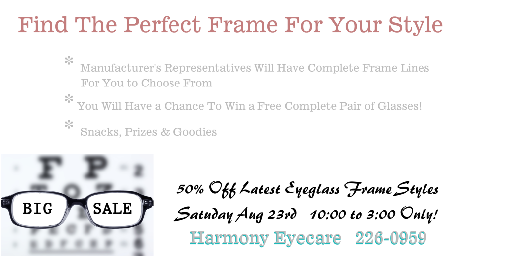 Fort Collins Eyeglass Sale August 23rd Harmony EyeCare Center Dr